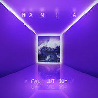 Fall Out Boy • MANIA